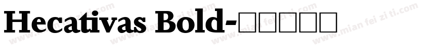Hecativas Bold字体转换
